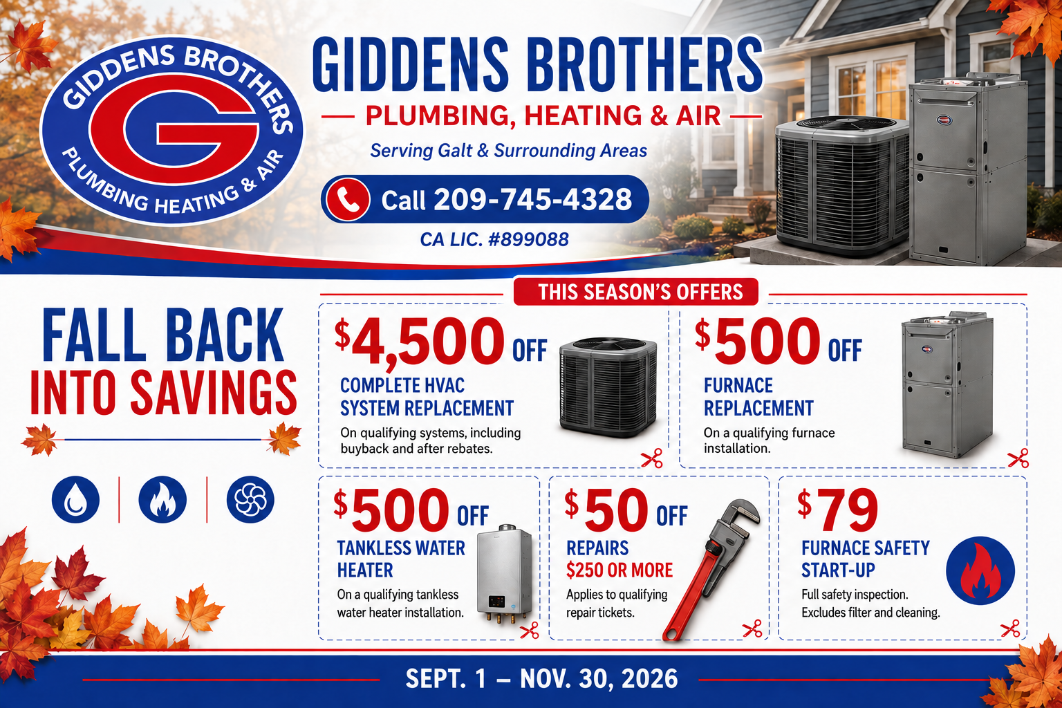 Giddens Brothers fall 2026 promotions: $4,500 off complete HVAC system replacement on qualifying systems, including buyback and after rebates, $500 off furnace replacement, $500 off tankless water heater, $50 off repairs of $250 or more, and a $79 furnace safety start-up.